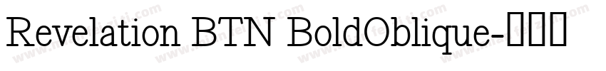 Revelation BTN BoldOblique字体转换